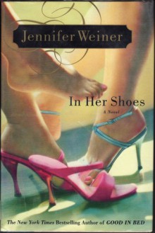 In Her Shoes - Jennifer Weiner