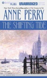 The Shifting Tide (Audio) - Anne Perry, David Colacci