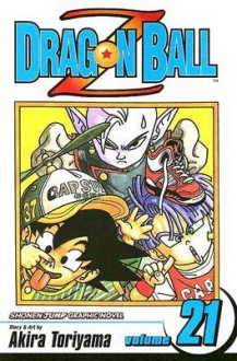 Dragon Ball Z: The Plan Begins Moving, Vol. 21 - Akira Toriyama