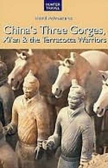 China's Three Gorges, Xi'an & the Terracotta Warriors - Simon Foster