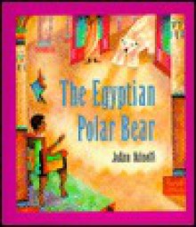 The Egyptian Polar Bear - JoAnn Adinolfi