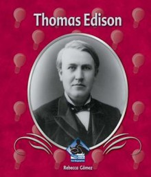 Thomas Edison eBook - Rebecca Gomez