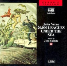 20,000 Leagues Under the Sea - Jules Verne, John Carlisle