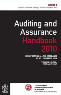 Auditing and Assurance Handbook 2010 - Icaa (Institute of Chartered Accountants Australia), Stephanie Kemp