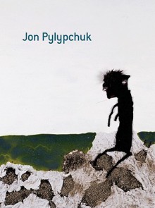 Jon Pylypchuk - Jonathan Pylypchuk, Robert Enright, Gail B. Kirkpatrick, Jonathan Pylypchuk