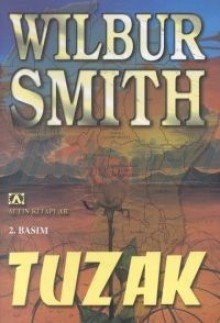 Tuzak - Wilbur Smith