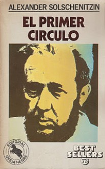 El Primer Círculo (Tomo I y II) - Aleksandr Solzhenitsyn