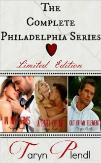 The Philadelphia Series: The Complete Collection Boxed Set - Taryn Plendl