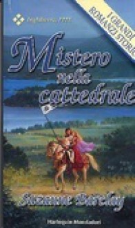 Mistero nella cattedrale - Suzanne Barclay