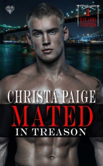 Mated in Treason - Christa Paige