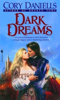 Dark Dreams (Last T'En Trilogy, #2) - Cory Daniells, Rowena Cory Daniells