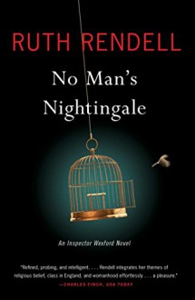 No Man's Nightingale: An Inspector Wexford Novel - Ruth Rendell