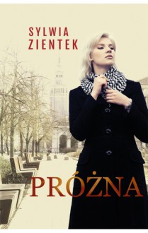 Próżna - Sylwia Zientek