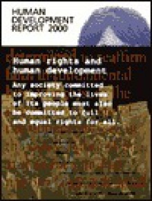 Human Development Report 2000: Human Development and Human Rights - United Nations Development Program