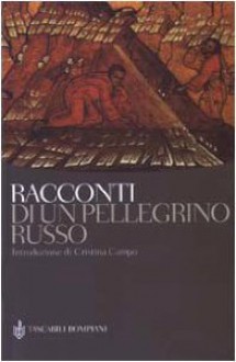 Racconti di un pellegrino russo - Anonymous