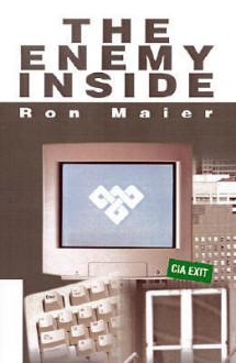 The Enemy Inside - Ronald Maier