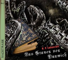 Nachtmahr 02. Das Grauen von Dunwich - Howard Phillips Lovecraft