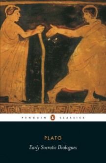 Early Socratic Dialogues (Penguin Classics) - Plato, Emlyn-Jones Chris, Trevor Saunders