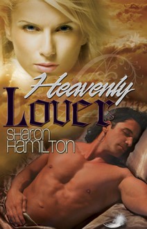 Heavenly Lover - Sharon Hamilton