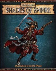 Warhammer RPG: Shades of Empire - Fantasy Flight Games