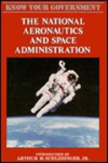 The National Aeronautics and Space Administration - Tom D. Crouch