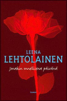 Jonakin onnellisena päivänä - Leena Lehtolainen