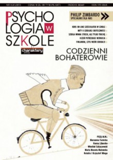 Psychologia w szkole nr 5 (41)/2013. Codzienni bohaterowie - Redakcja miesięcznika Charaktery