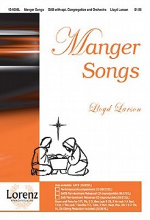 Manger Songs - Lloyd Larson