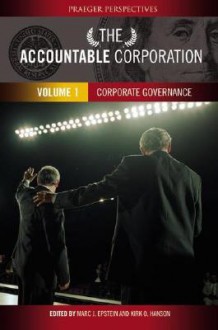 The Accountable Corporation [4 Volumes] - Marc J. Epstein