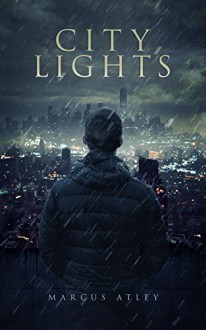 City Lights (Heart and Home Book 1) - Marcus Atley, Hampton Lamoureux