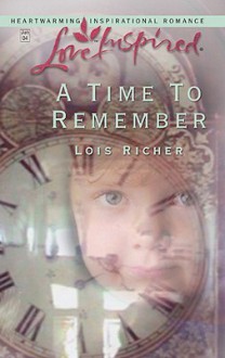 Time to Remember - Lois Richer