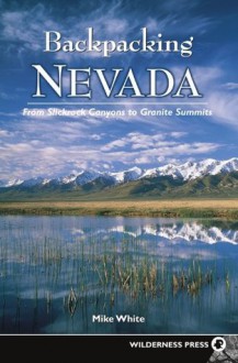 Backpacking Nevada - Mike White