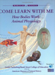 How Bodies Work: Animal Physiology - Bridget Anderson