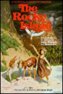 The Rocky Island and Other Stories - Margaret Gatty, Samuel Wilburforce