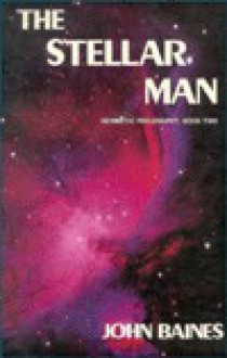 Stellar Man - John Baines