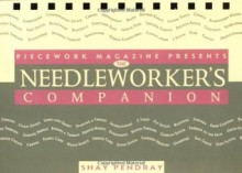 The Needleworker's Companion (The Companion Series) - Shay Pendray