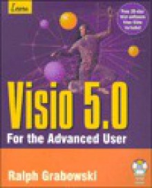 Lrn VISIO 5.0/Advanced User [With *] - Ralph Grabowski