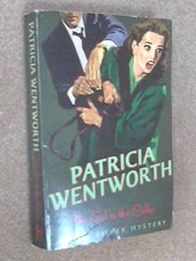 The Girl in the Cellar - Patricia Wentworth