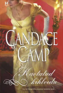 Kaotatud kihlvedu (The Matchmakers #1) - Candace Camp