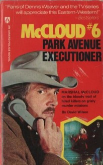 Park Avenue Executioner. - David Wilson