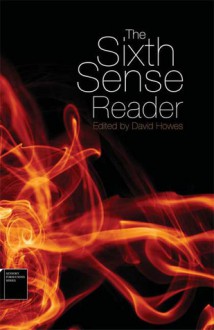 The Sixth Sense Reader - David Howes