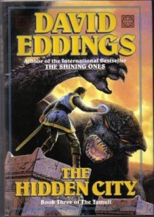 The Hidden City - David Eddings