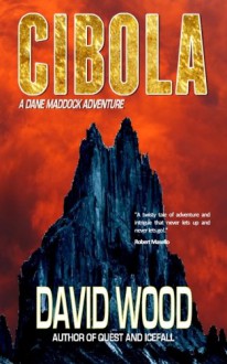 Cibola - David Wood