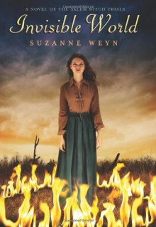 The Invisible World - Suzanne Weyn