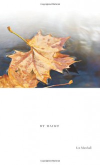 Walden by Haiku - Ian Marshall