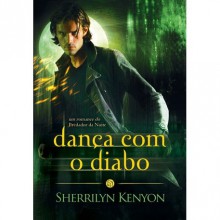 Dança com o Diabo (Predador da Noite, #4) - Sherrilyn Kenyon