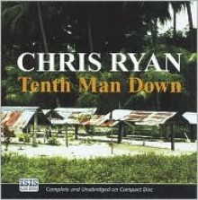 Tenth Man Down - Chris Ryan, David Tarkenter