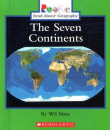 The Seven Continents - Wil Mara