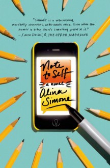 Note to Self: A Novel - Alina Simone