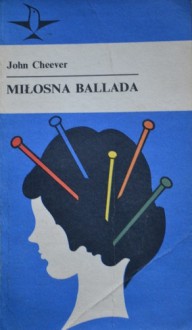 Miłosna ballada - John Cheever